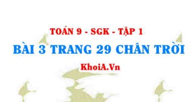 Bài 3 trang 29 Toán 9 Tập 1 Chân trời sáng tạo